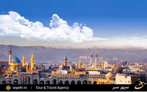 بهترین راهنمای سفر به مشهد